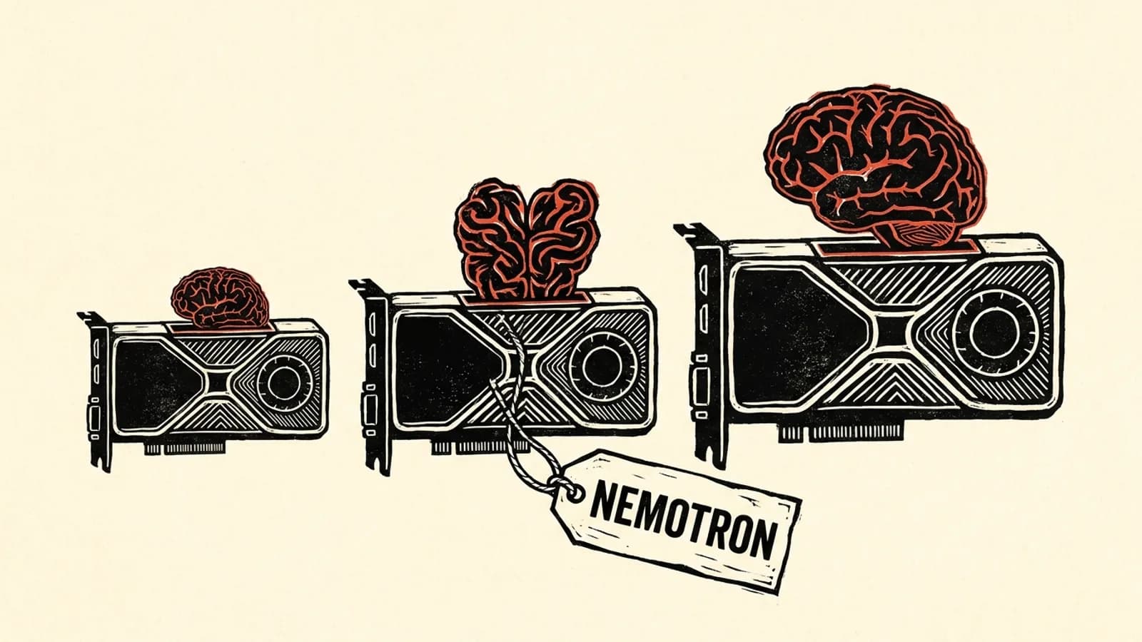 Linocut of 3 graphics cards of rising size, each topped by a brain, the middle one squeezed to fit and tagged Nemotron