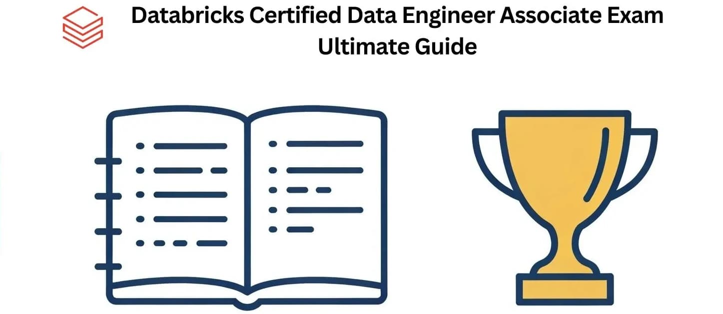 Master the Databricks Certified Data Engineer Associate Exam: Ultimate Guide